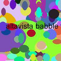 altavista babble fish